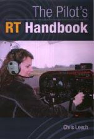 Pilot's R/T Handbook by LEECH CHRISTOPHER