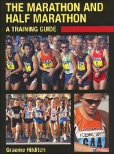 Marathon and Half Marathon a Training Guide