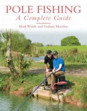 Pole Fishing a Complete Guide