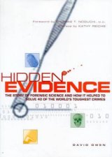 Hidden Evidence The Story Of Forensic Science