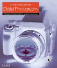 Encylopedia Of Digital Photography