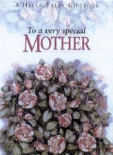 To A Very Special Mother