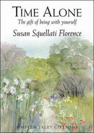 Time Alone by Susan Florence