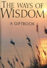 Ways Of Wisdom