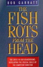 The Fish Rots From The Head