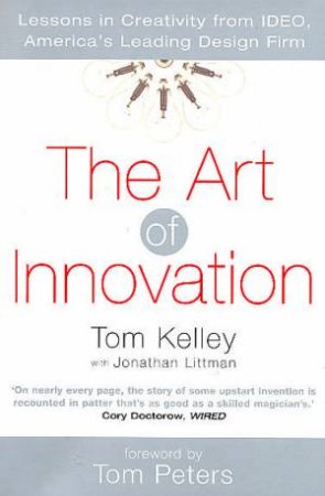The Art Of Innovation by Thomas Kelley