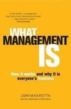 What Management Is How It Works And Why Its Everyones Business