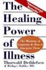 The Healing Power Of Illness