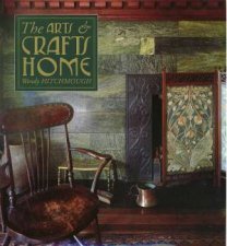 The Arts And Crafts Home