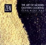Zen The Art Of Modern Eastern Cooking