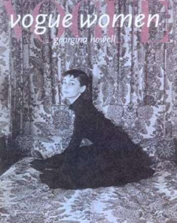 Vogue Women by Georgina Howell