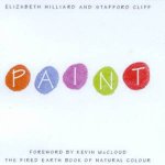 Paint The Fired Earth Book Of Natural Colour