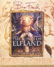 The Runes Of Elfland