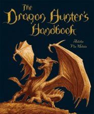 The Dragon Hunters Handbook