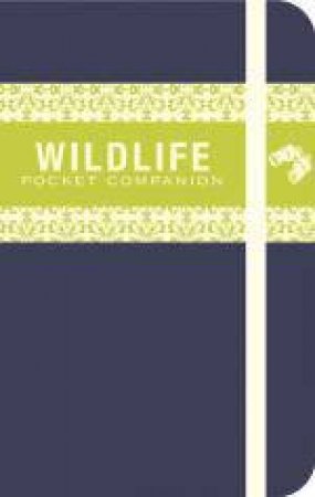 The Wildlife Pocket Companion by Malcolm Tait