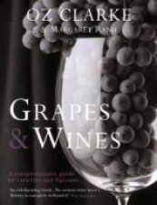 Grapes and Wines A Comprehensive Guide to Varieties and Flavours