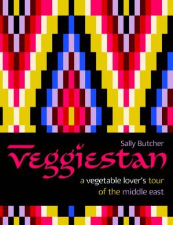 Veggiestan by Sally Butcher