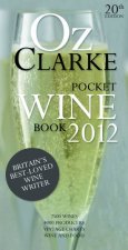 Oz Clarke Pocket Wine Book 2012