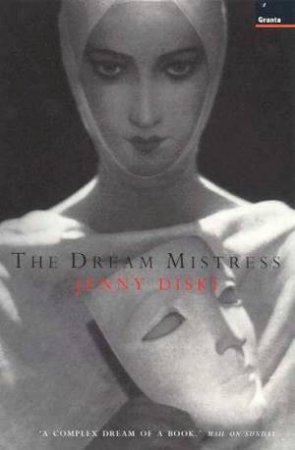 The Dream Mistress by Jenny Diski