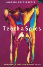 Teeth  Spies