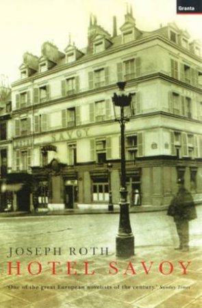 Hotel Savoy by Joseph Roth