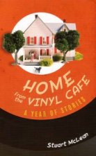 Home From The Vinyl Cafe A Year Of Stories
