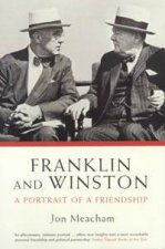 Franklin and Winston A Portrait of Friendship
