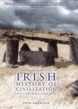 An Irish History Of Civilization  Vol 1