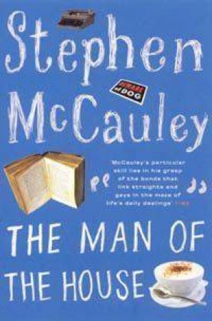 Man Of The House by McCauley Stephen