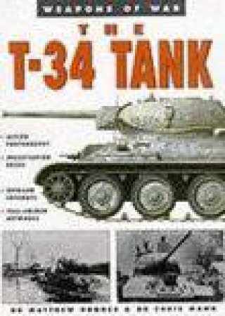 T-34 Tank by HUGHES MATTHEW