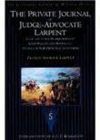 Private Journal of Judge-Advocate Larpent