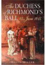 Duchess of Richmonds Ball