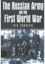 Russian Army And The First World War HC