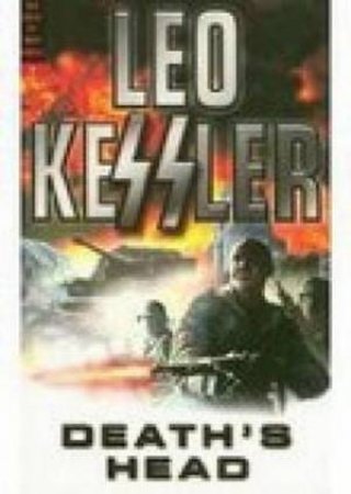 Death's Head by Leo Kessler