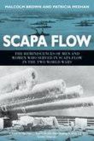 Scapa Flow by MALCOLM BROWN