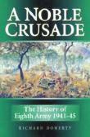 Noble Crusade by RICHARD DOHERTY