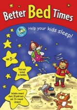 Better Bed Times Help Your Kids Sleep