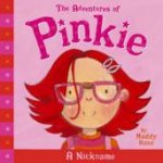 Adventures Of Pinkie A Nickname