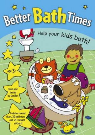 Better Bath Times: Help Your Kids Bath! by Red Fox