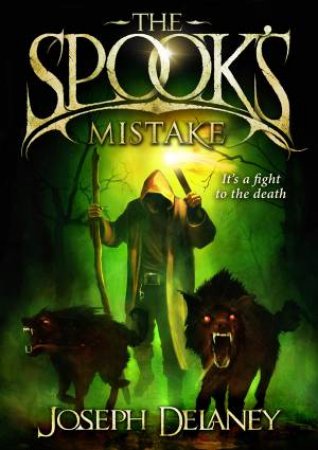 Spook's Mistake by Joseph Delaney