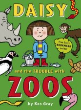 Daisy And The Trouble with Zoos