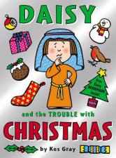 Daisy And The Trouble with Christmas