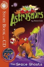 Astrosaurs The Space Ghosts plus CD
