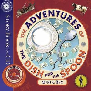 Adventures Of The Dish and Spoon plus CD by Mini Grey