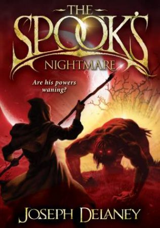 Spook's Nightmare by Joseph Delaney