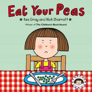 Eat Your Peas (large format) by Kes Gray