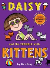 Daisy And The Trouble With Kittens