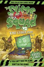 03 Slime Squad Vs the Cyber Poos