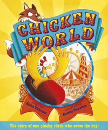 Chicken World by Sean Taylor
