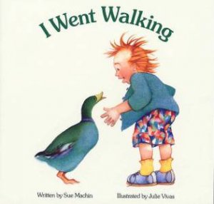 I Went Walking by Sue Machin